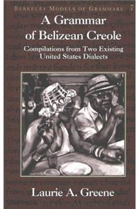 A Grammar of Belizean Creole