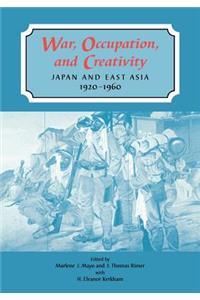 War, Occupation, and Creativity