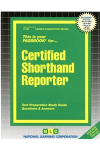 Certified Shorthand Reporter