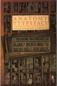 Anatomy of a Typeface