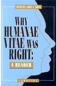 Why Humanae Vitae Was Right