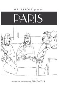 Ms Baross Goes to Paris