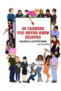 25 Careers You Never Knew Existed