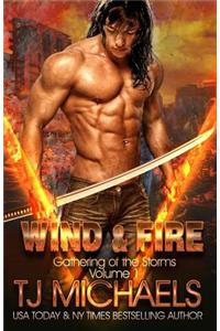 Wind and Fire
