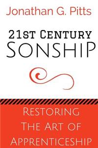 21st Century Sonship