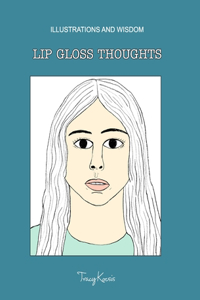 Lip Gloss Thoughts