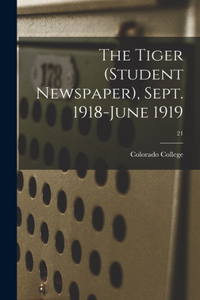 Tiger (student Newspaper), Sept. 1918-June 1919; 21