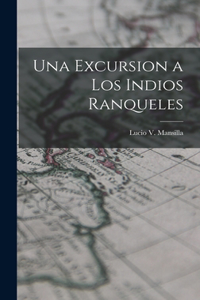 Excursion a los Indios Ranqueles