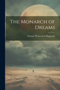 Monarch of Dreams