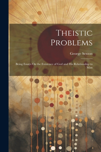 Theistic Problems