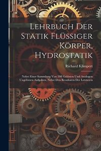 Lehrbuch Der Statik Flüssiger Körper, Hydrostatik