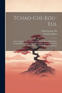 Tchao-Chi-Kou-Eul