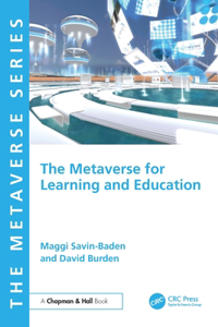 The Metaverse for Learning and Education