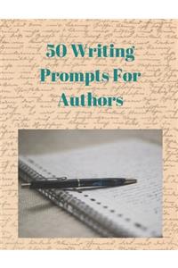 50 Writing Prompts For Authors