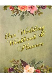 Our Wedding Workbook & Planner