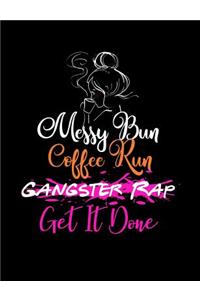 Messy Bun Coffee Run
