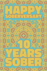Happy Soberversary 10 Years Sober