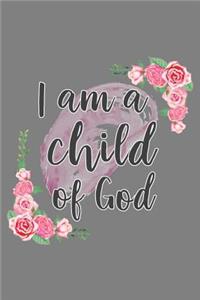 I'M A Child Of God