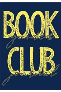 Book Club Guided Journal