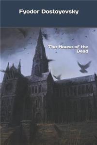 The House of the Dead