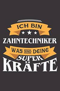 Ich Bin Zahntechniker Was Sind Deine Superkräfte?