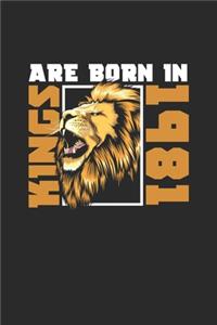 Kings Are Born In 1981
