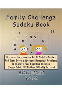 Family Challenge Sudoku Book #4