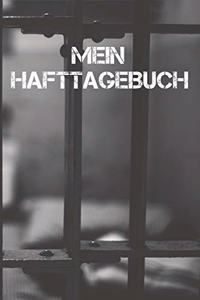 Mein Hafttagebuch