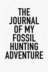 The Journal of My Fossil Hunting Adventure