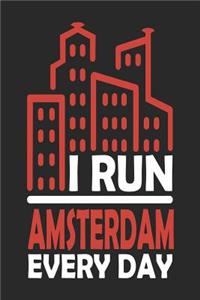 I Run Amsterdam Every Day