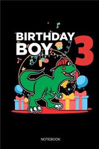 Birthday Boy 3 Notebook