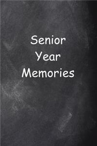 Senior Year Memories Chalkboard Design Lined Journal Pages