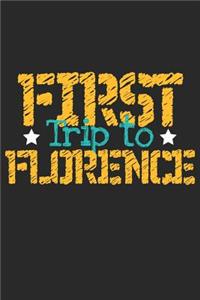 First Trip To Florence