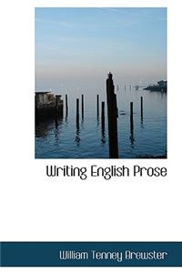 Writing English Prose