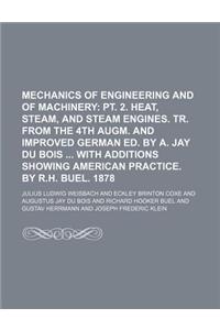 Mechanics of Engineering and of Machinery