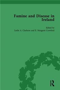 Famine and Disease in Ireland, Vol 1