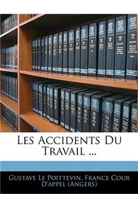 Les Accidents Du Travail ...