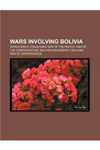Wars Involving Bolivia