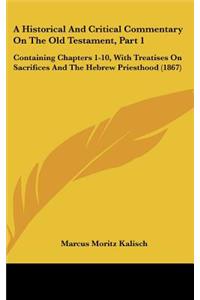 A Historical and Critical Commentary on the Old Testament, Part 1