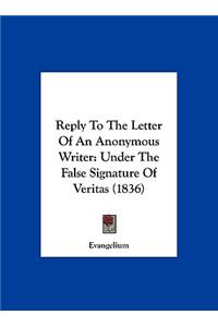 Reply to the Letter of an Anonymous Writer