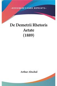 de Demetrii Rhetoris Aetate (1889)