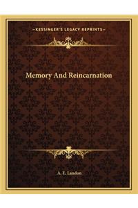 Memory and Reincarnation