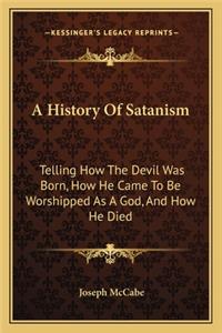 A History Of Satanism