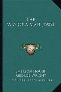 The Way Of A Man (1907)