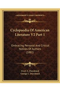 Cyclopaedia of American Literature V2 Part 1