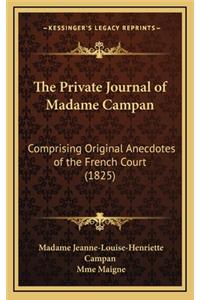 The Private Journal of Madame Campan