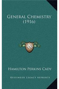 General Chemistry (1916)