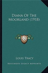 Diana of the Moorland (1918)