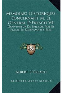 Memoires Historiques Concernant M. Le General D'Erlach V4