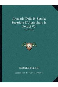 Annuario Della R. Scuola Superiore D'Agricoltura In Portici V3